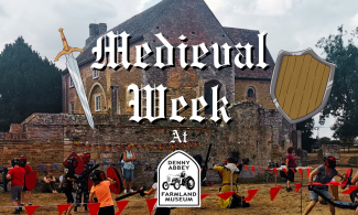 People doing a knight activity with text saying "Medieval Week at The Farmland Museum"
