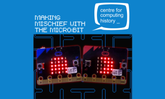 tech pieces with caption "Making Mischief with the micro:bit"