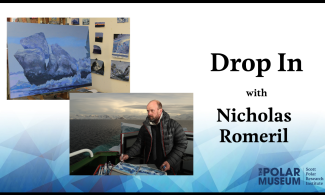 Poster with text: Drop in with Nicholas Romeril. On the left, a picture from a studio with a painting of an iceberg in blues and below that a photograph of Nicholas painting while on board a ship, with the Antarctic coast in the background. 