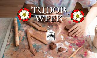 Background shows hands working clay. Foreground reads Tudor week and shows the Denny Abbey and the Farmland Museum logo